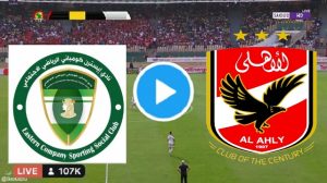 الاهلي و ايسترن كومباني بث مباشر